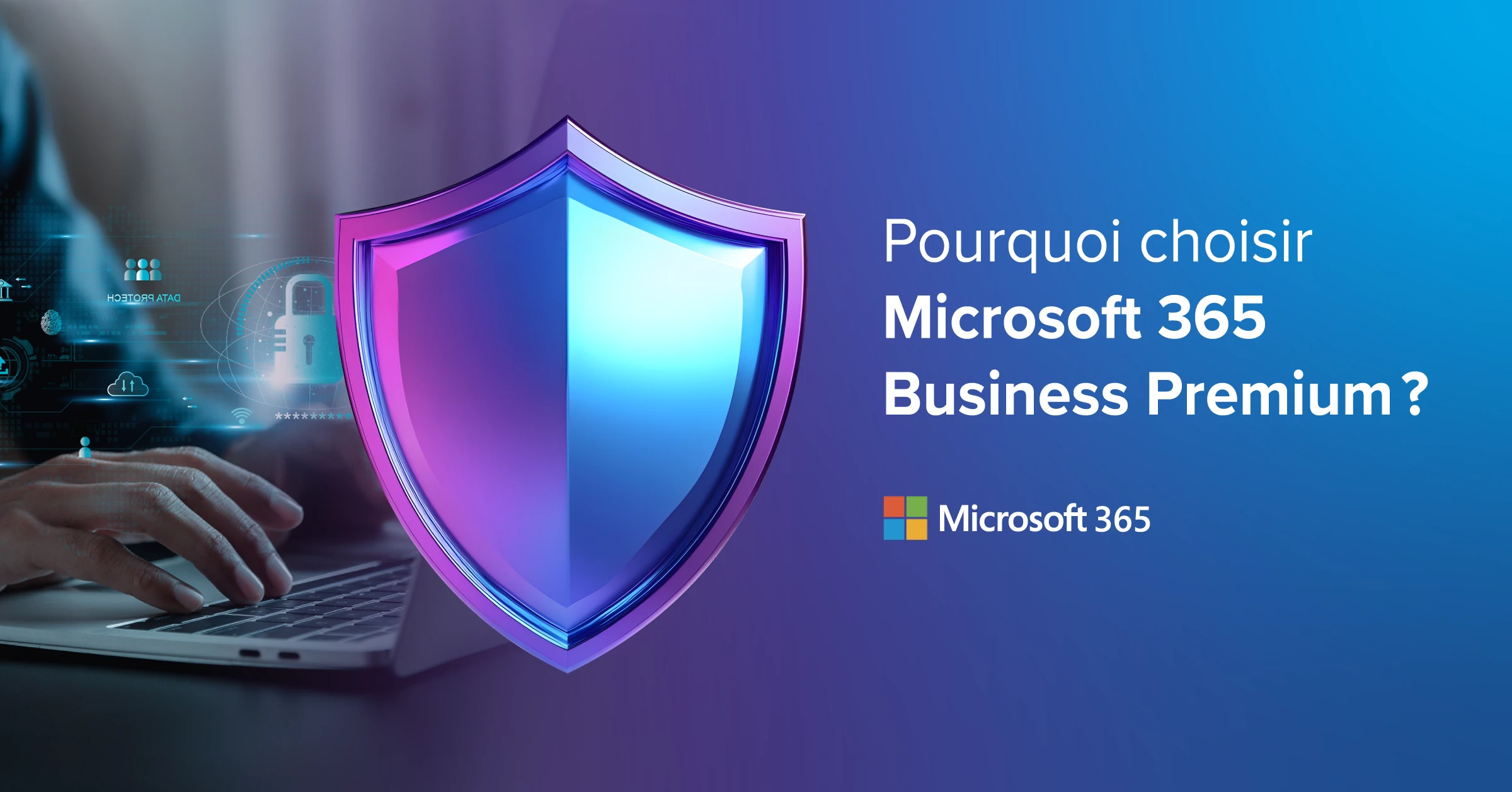 ITCloud - Pourquoi Choisir Microsoft 365 PBusiness Premium