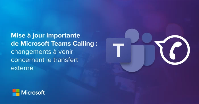 Illustration du changement de transfert externe dans Microsoft Teams à partir du 1er novembre