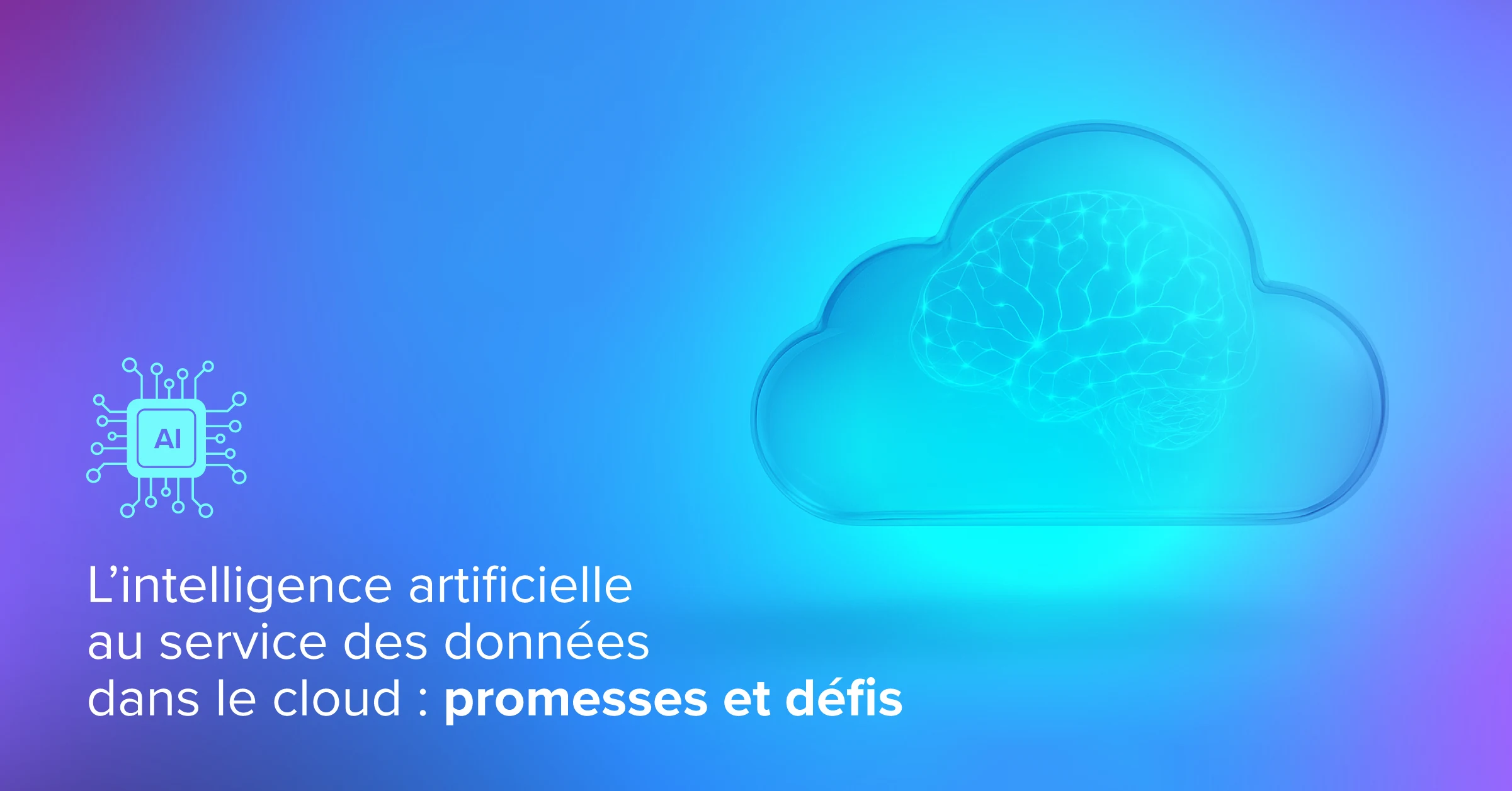 Visuel IA et cloud : puce électronique et cerveau stylisé illustrant l’automatisation intelligente et les défis pour les MSP.