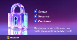 ITCloud - Maximisez la sécurité avec les outils d'évaluation Microsoft