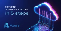 ITCloud | Preparing to migrate to Azure in 5 steps