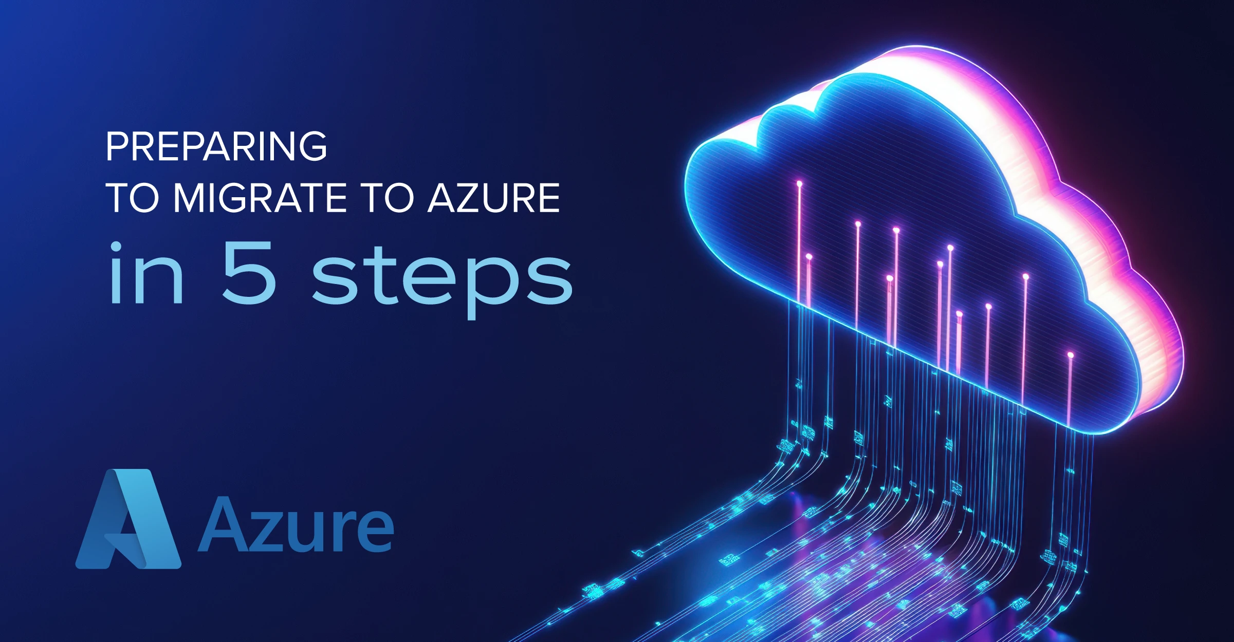 ITCloud | Preparing to migrate to Azure in 5 steps